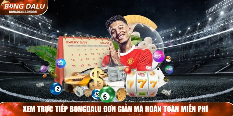Xem trực tiếp Thần Tài Bet đơn giản mà hoàn toàn miễn phí